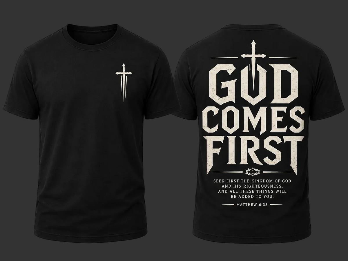 God comes first tshirt