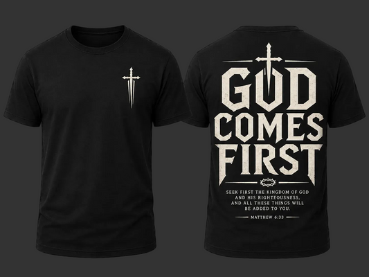 God comes first tshirt